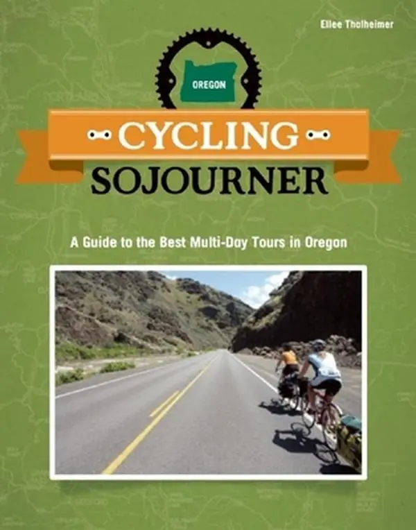 USED-Cycling Sojourner: A Guide to the Best Multi-Day Bicycle Tours in Oregon by Thalheimer, Ellee (Paperback)