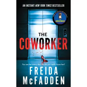 The Coworker -- Freida McFadden - Paperback