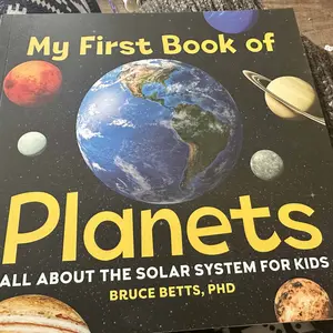 My First Book of Planets: All about the Solar System for Kids -- Bruce Betts - Paperback