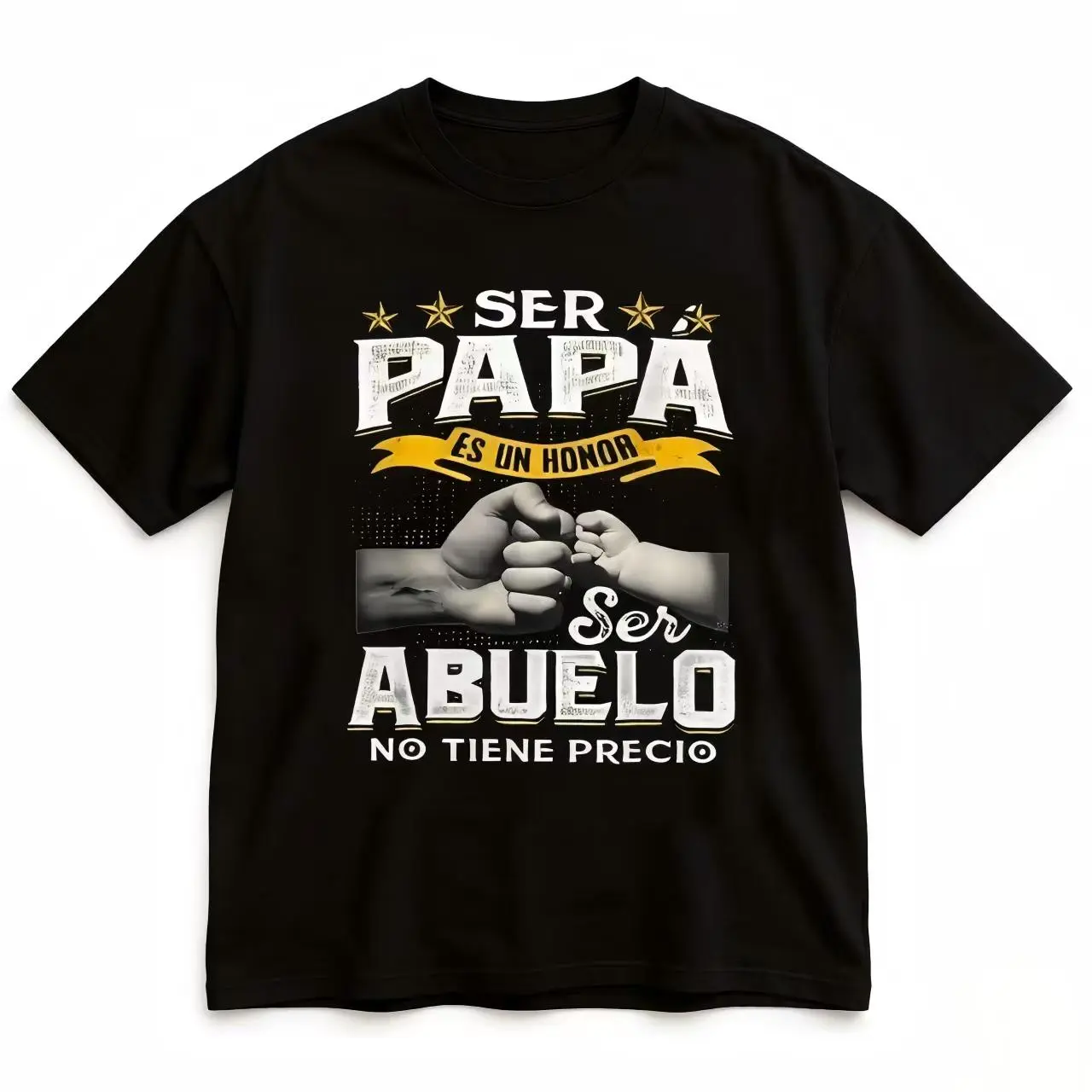 Spanish Father-Grandfather Fist Bump Graphic T-Shirt, "Ser Papá Es Un Honor Ser Abuelo No Tiene Precio" Design, Party Gift (No Box Included)