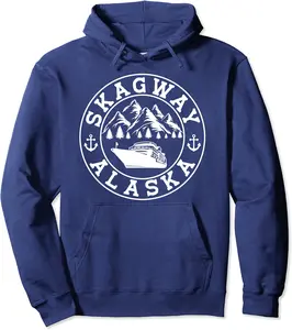 Skagway Alaska Vacation Souvenir And Cruise Gifts Pullover Hoodie - Robertbobby Shop 82B0D7QFP2W4
