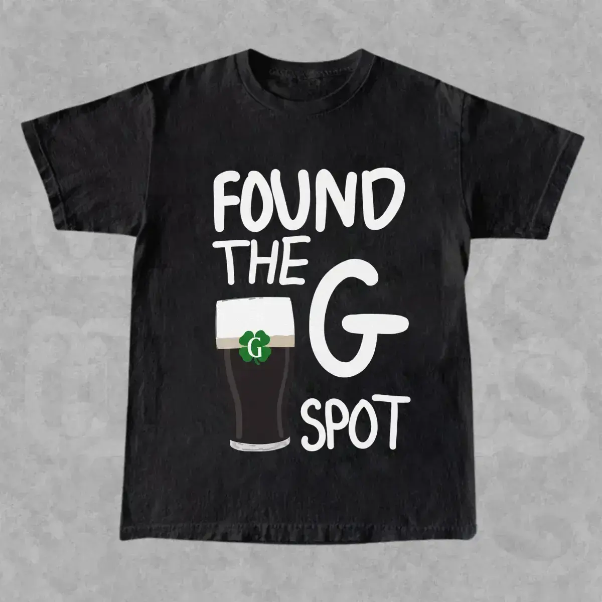 Found The G Spot Father Day Shirt | Funny Father Day Guinness Beer Lover Tee | Graphic T-Shirt | Sarcastic Graphic Tee, Shortsleeve, basic tops, Fabric Cotton, Women's Top, Menswear Top, Gifs, Streetwear hhr01