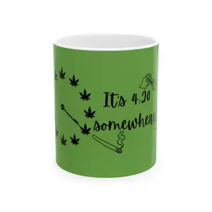 Ceramic Mug, Its 420 somewhere clock, Tea Cup, Coffee Cup, Stoner Gift, Stoner Decor, Cannabis Lover, Weed Enthusiast