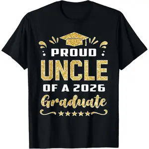 Class of 2026 Graduate Proud Uncle T-Shirt