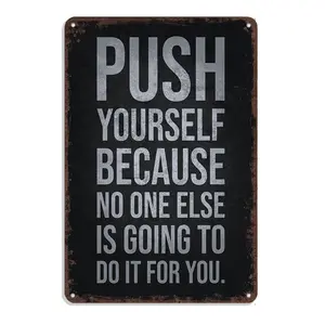 Vintage Push Yourself Metal Sign Poster 8x12 Aluminum Gym Wall Art Decor for Fitness Room Man Cave Training Studio Motivational Workout Decor Lightweight Gift Lazy