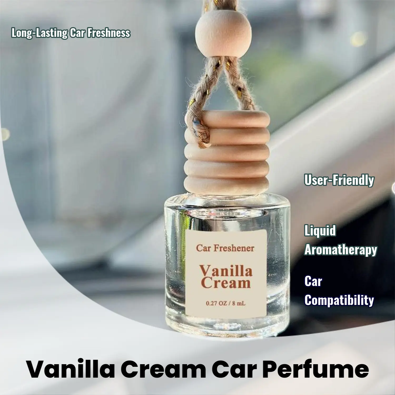 Vanilla Cream Liquid Scented Hanging Car Fragrance, Portable Hanging Scent Oil Car Fragrance, Long-Lasting Odor Eliminator (0.27 oz/8 mL) for Vehicles, Automotive Interior Accessory, Portable Car Fragrance