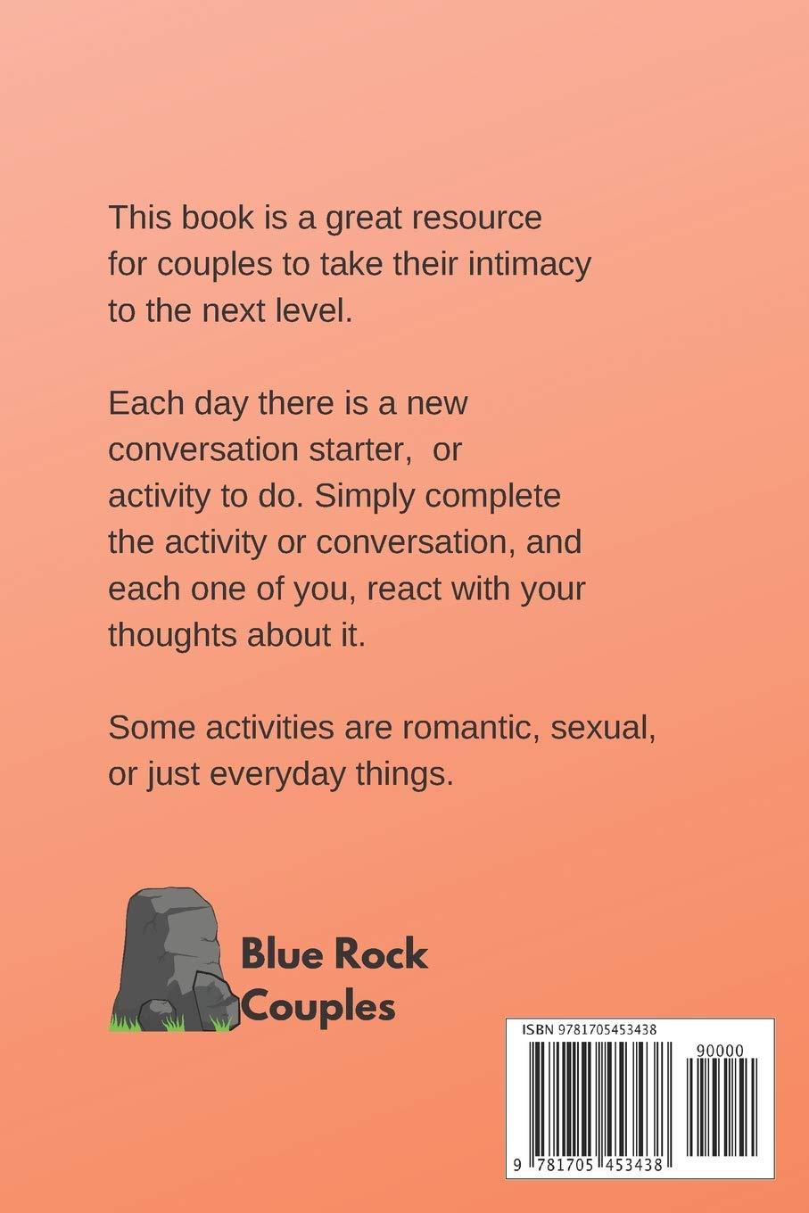 40 Day Intimacy Challenge For Couples: Ignite Intimacy In Your Marriage Through Conversation, Romance, And Sexuality In This Couples Workbook (Marriage Workbook Challenges) Paperback – November 4, 2019 40 Day Intimacy Challenge For Couples: Ignite Intimacy In Your Marriage Through Conversation, Romance, And Sexuality In This Couples Workbook (Marriage Workbook Challenges) Paperback – November 4, 2019