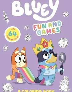 Bluey: Fun and Games: A Coloring Book   Paperback – Coloring Book, January 3, 2023