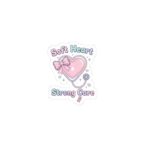 Soft Heart Strong Care Kiss-Cut Stickers | pastel cute nurse, coquette medical