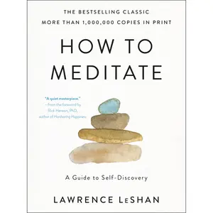 How to Meditate by Lawrence LeShan [Paperback Book]