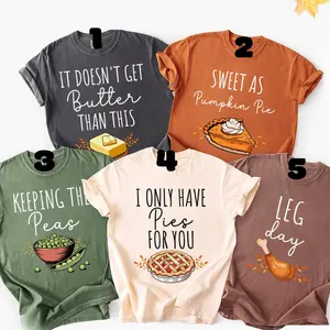 Comfort Colors Custom Thanksgiving Funny Tee, Sweet As Pumpkin Pie, Leg Day, Butter Than This, Keeping The Peas, Pies For You, Cute Fall Food Pun Tees