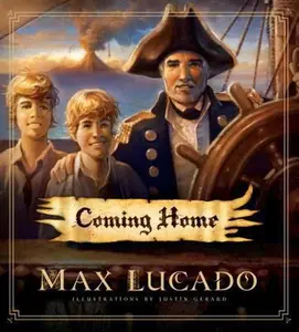 USED-Coming Home by Max Lucado (Hardcover)