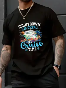 100% Cotton Unisex Countdown Is Over Its Cruise Time Funny Cruise Vacation Trip T-Shirt - Be Yourself Tee – Short Sleeve, Casual Top