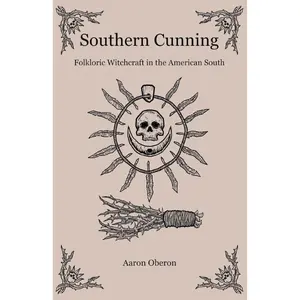 Southern Cunning: Folkloric Witchcraft In The American South Vintage Storybook Style Hardcover Omnibus