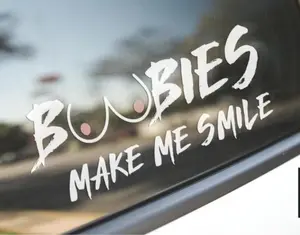 Boobies Make Me Smile Funny Vinyl Sticker Decal Car Truck Suv Jdm