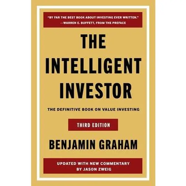 The Intelligent Investor, 3rd Ed.: The Definitive Book on Value Investing -- Benjamin Graham, Hardcover