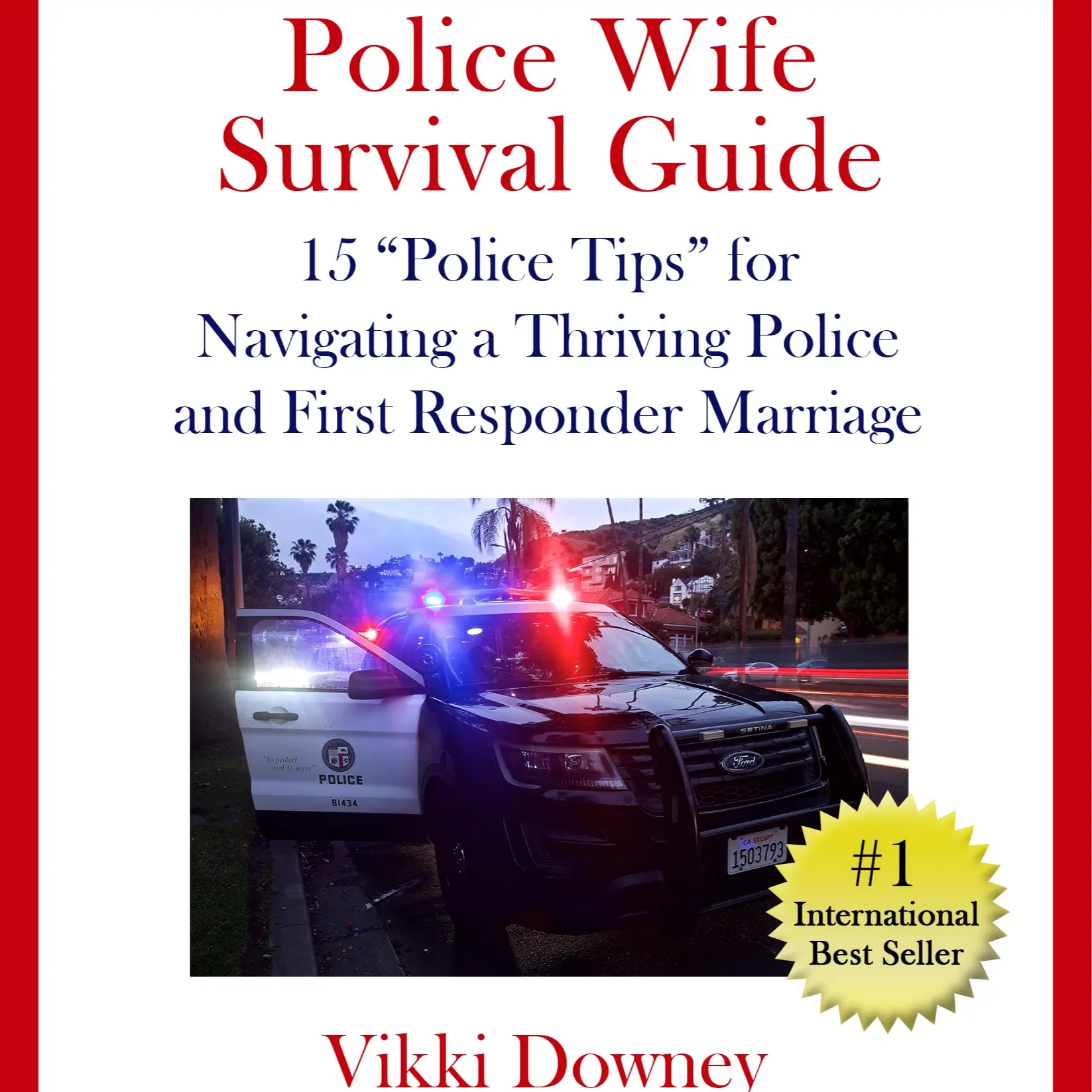 Police Wife Survival Guide