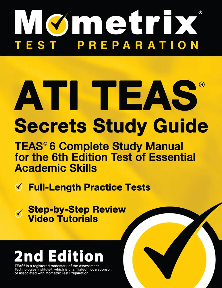USED Book - ATI TEAS Secrets Study Guide - TEAS 6 Complete Study Manual, Full-Length Practice Tests, Review Video Tutorials for the 6th Edition Test of Essential by Mometrix Test Prep (Paperback) - english