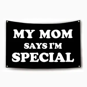 My Mom Says I'm Special flag, Banner, Funny Wall Hanging Durable Decorative Tapestry, Wall Decor for Home Living Room Bedroom, Home Decor