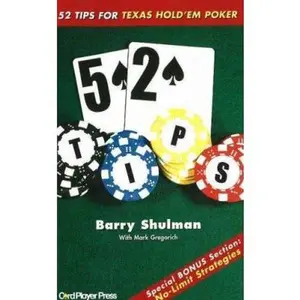 USED-52 Tips For Texas Hold'Em Poker by Barry Shulman (Paperback)