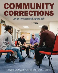 USED-Community Corrections: An Intersectional Approach by Smith, Hayden (Paperback)