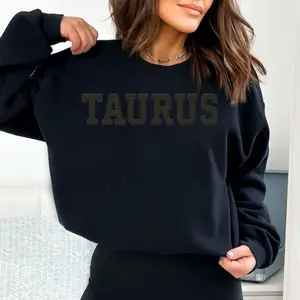 Taurus And 11 Zodiac Signs Graphic Black On Blck Unisex T-shirt, Sweatshirt Or Hoodie For Women And Men, Trending Clothing Women Clothing