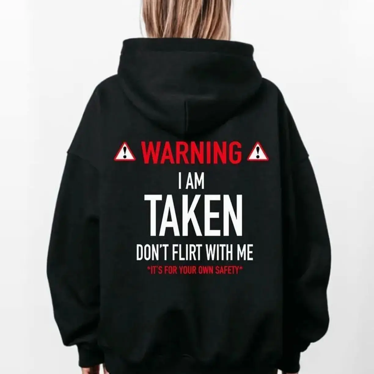 Funny Gift I'm Taken T-Shirts, Crewneck Sweatshirts & Pullover Hoodie - Don't Flirt With Me Hoodie Unisex Classic Cotton DETER