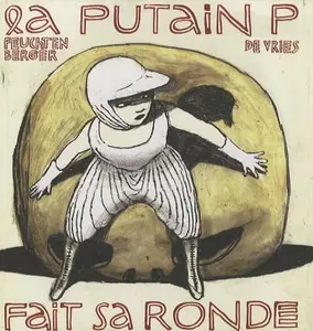 USED-La putain P fait sa ronde by Katrin de Vries (Hardcover)