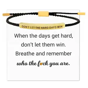 Don't Let The Hard Days Win Inspire Bracelet for Women and Men Stainless Steel Braided Adjustable with Engraved Message Bracelet Inspirational Gifts