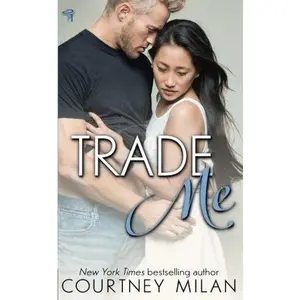 USED-Trade Me (Cyclone) by Courtney Milan (Paperback)
