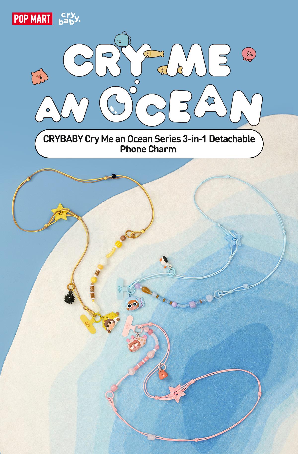 【NEW】POP MART CRYBABY Cry Me an Ocean Series 3-in-1 Detachable Phone Charm Blind Box[ship by May 29th]