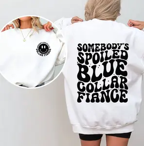 Spoiled Blue Collar Fiancé Sweatshirt, Spoiled By My Blue Collar Man, Spoiled Fiance Shirt, Funny Fiance Gifts