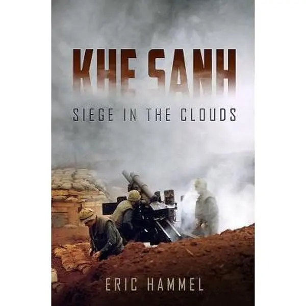 USED Book - Khe Sanh: Siege in the Clouds by Hammel, Eric M. (Paperback) - english