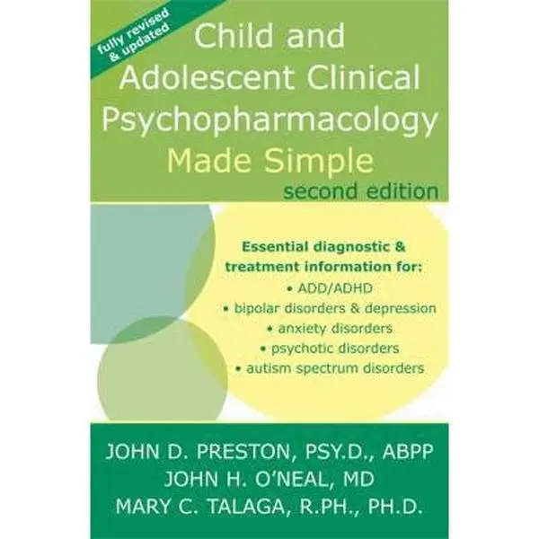 USED-Child and Adolescent Clinical Psychopharmacology Made Simple by John D. Preston Psy D ABPP (Paperback)