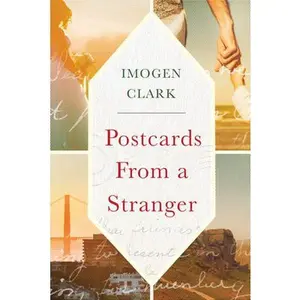 USED-Postcards from a Stranger by Clark, Imogen (Paperback)