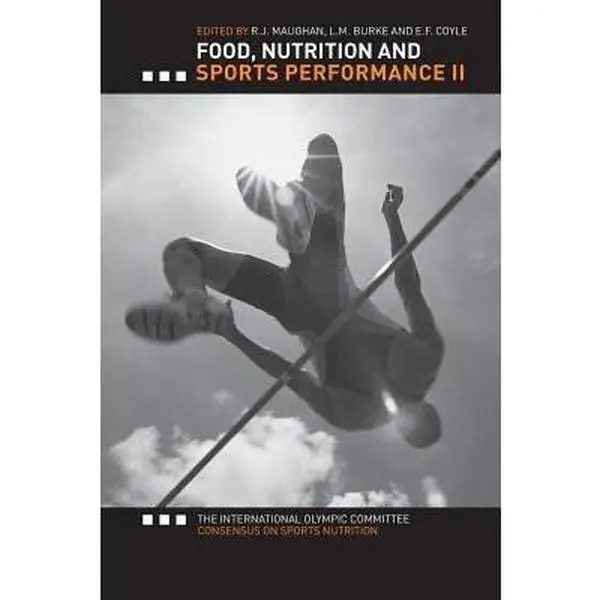 USED Book - Food, Nutrition and Sports Performance II: The International Olympic Committee Consensus on Sports Nutrition by Maughan, Ron (Paperback) - english
