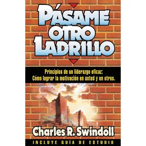 USED-El Pasame Otro Ladrillo by Swindoll, Charles R. (Paperback)