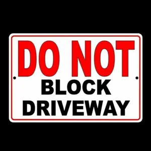 Heavy Duty Aluminum No Parking Warning Sign Do Not Block Driveway Safety Security Sign for Private Property