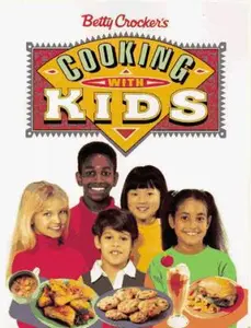 USED-Betty Crocker's Cooking With Kids by Betty Crocker (Plastic Comb)