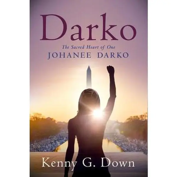 USED-Darko: The Sacred Heart of One Johanee Darko by Down, Kenny G. (Paperback)