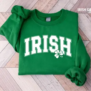 Irish Sweatshirt, St Patricks Day Sweatshirt, Irish Crewneck, St Patricks Day Shirt, Saint Patricks Day, Womens St Paddys Day, Irish - LORA ATCHER