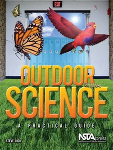 USED-Outdoor Science: A Practical Guide by Rich, Steve (Paperback)