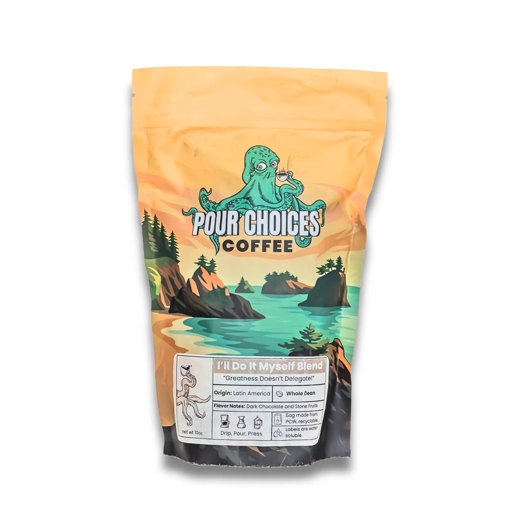 Pour Choices Coffee I’ll Do It Myself Coffee - 10oz - Medium Roast from Guatemala Todos Santos with Dark Chocolate & Stone Fruit Tasting Notes
