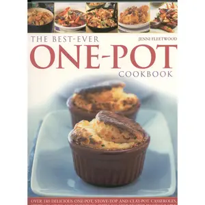 USED-The Best-Ever One Pot Cookbook: Over 180 Simply Delicious One-Pot, Stove-Top and Clay-Pot Casseroles, Stews, Roasts, Taglines and Puddings, All Shown by Fleetwood, Jenni (Paperback)