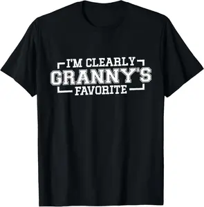100% Cotton I'm Clearly Granny's Favorite, Grandson Grandma, T-Shirt