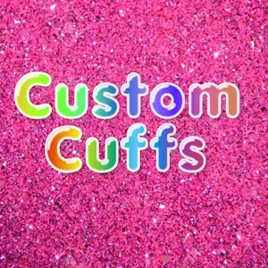 Custom Cuffs - Perfect for Any Occasion