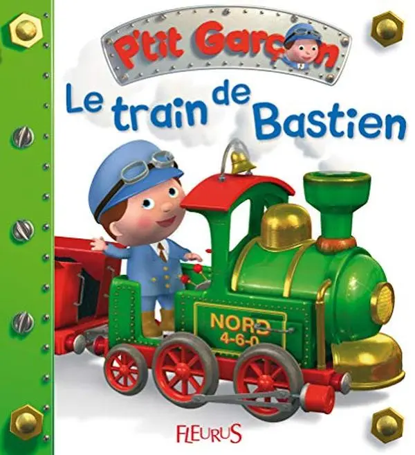 USED-P'tit garçon - Tome 5 - Le train de Bastien: n°5 by Nathalie Bélineau (Unknown)