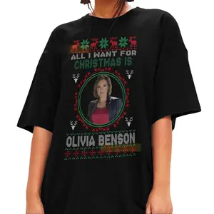 All I want For Christmas is Olivia Benson  Shirt,Olivia Benson shirt, law and order shirt, svu christmas sweatshirt