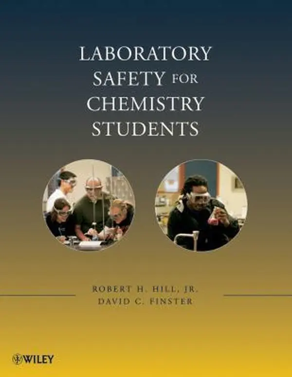 USED-Laboratory Safety for Chemistry Students by Robert H. Hill (Paperback)