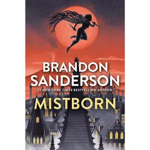 Mistborn: The Final Empire (The Mistborn Saga, 1)